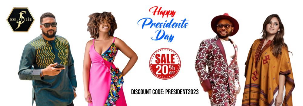 Celebrate President's Day with 20% Off on Afro-Inspired Fashion from Joe Stylee. Discount Code: PRESIDENT2023
